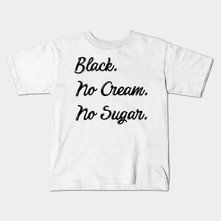 block. no cream. no sugar Kids T-Shirt